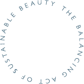 The Balancing Act of Sustainable Beauty